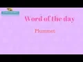 WORD OF THE DAY Plummet meaning synonyms antonyms and usage Learning Hut