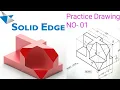 Solidedge Tutorial for Beginners Practice Exercise-1