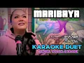 Lagu MARIBAYA ~ DARSO FT DETTY KURNIA || KARAOKE DUET TANPA VOCAL COWOK - BERSAMA ITA ITOXS