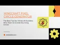 Minecraft Pixel Circle Generator The Best Tool to Create a Stunning Circle on Minecraft