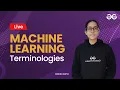 Machine Learning Terminologies