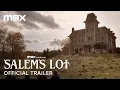 Salem's Lot | Official Trailer | Max