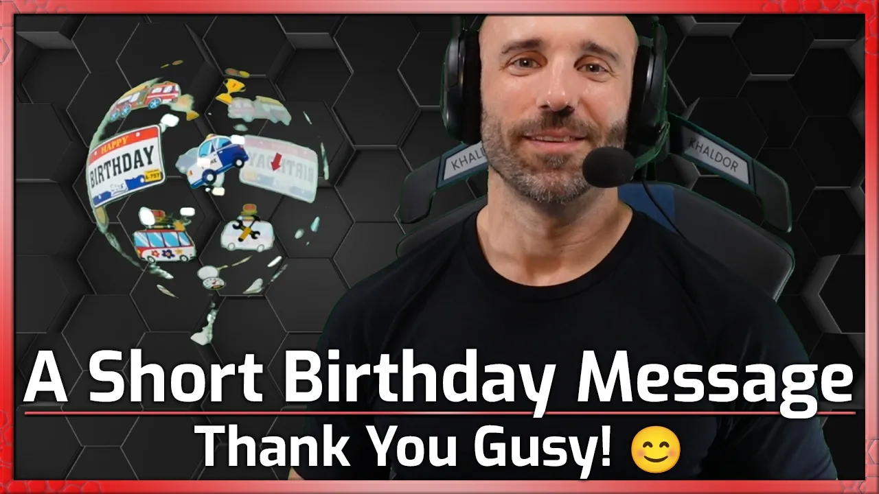 Short Birthday Message: Thank You!  - Heroes of the Storm