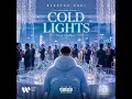 Redstar Radi  - Cold Lights  Feat Dadlee [Official Audio]