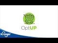The OptUP App Message From Kroger Kroger