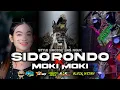 Download Lagu DJ SIDO RONDO X MOKI MOKI // STYLE NROTOK BLEYER BASS NGUUUKKK