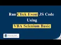 Run Click Event JS Code in VBA Selenium Basic without clicking on the button