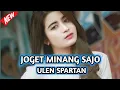 Download Lagu JOGET MINANG SAJO TERBARU (ULEN SPARTAN REMIX)