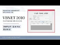 Tutorial Membuat Aplikasi input data buku di visual basic 2010 dengan database ms acces