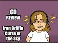 CD REVIEW Iron Griffin - Curse of the Sky