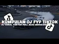 Download Lagu KUMPULAN DJ FYP TIKTOK 2025 SOUND KANE JEDAG JEDUG FULL BASS TERBARU