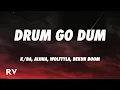 Download Lagu K/DA - DRUM GO DUM (Lyrics) ft. Aluna, Wolftyla, Bekuh BOOM