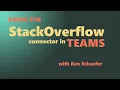 Using the StackOverflow Connector in Teams