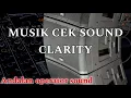 Download Lagu  CEK SOUND DANGDUT CLARITY ANDALAN TUKANG SOUND  🔊SERASA LAGI HAJATAN 