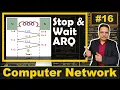 Stop and Wait ARQ Understanding the Error-Free Case in Computer Networks - 1