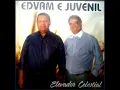 Edvam \u0026 Juvenil - Elevador Celestial Cd Completo