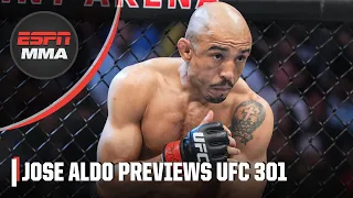 Jose Aldo explains why he s coming back at UFC 301 ESPN MMA