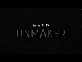 Download Lagu LLNN - UNMAKER (Full Album)
