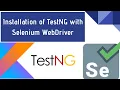 What is TestNG Installation of TestNG with Selenium WebDriver