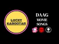 Download Lagu Lucky Kabootar | Daag Movie Songs | 1999s YGKiNG