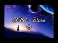 Download Lagu Skillet - Stars {tradução} ✫
