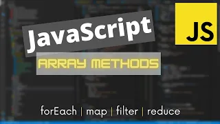 forEach map filter reduce JavaScript Array Methods You NEED to Know as a Software Engineer