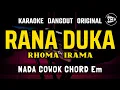 Download Lagu RANA DUKA - RHOMA IRAMA || KARAOKE DANGDUT ORIGINAL || NADA COWOK