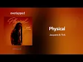Jacquees & Tink - Physical (overlapped) 