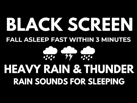 Download MP3 Rain Sounds for Sleeping I Fall Asleep Fast with Heavy Rain \u0026 Thunder I  Relaxation -  Insomnia