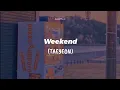 Download Lagu INDO SUB - Weekend [TAEYEON]