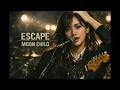 【AI COVER】ESCAPE - MOON CHILD【🎸Indie Rock Girl🎙️】