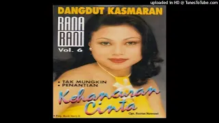 Download Rana Rani - Tak Mungkin MP3
