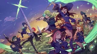 Download 「 Little Witch Academia ☆ AMV 」 MP3