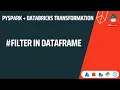 Databricks Pyspark FILTER in Dataframe