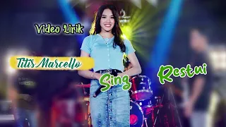 Download Titis Marcello - SING DI RESTUI (Official Lyric Video) MP3