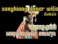 Download Lagu wayang golek sanghiang danar wilis asep sunandar sunarya @urangsunda4661