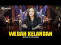 Download Lagu JESSICA NOVALIA - WEGAH KELANGAN | Feat. RASTAMANIEZ ( Official Live Version )