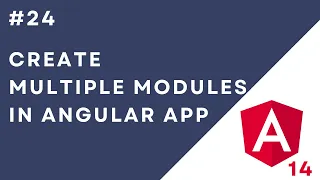 Create Multiple Modules in Angular 14 App Create Child Components in Multiple Modules