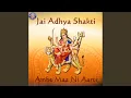 Download Lagu Jai Adhya Shakti - Ambe Maa Ni Aarti