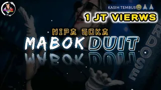  dandut gacor mabok duit nipa goka rmx barekue music