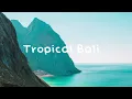 Download Lagu Lichu \u0026 DayFox — Tropical Bali
