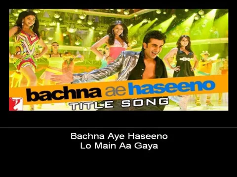 Download MP3 Bachna Aye Haseeno | New Version | Karaoke With Lyrics