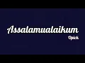 Download Lagu Opick - Assalamualaikum | Lirik