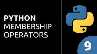Python Tutorial for Beginners 9 Membership Operators