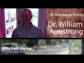 Mitchell Hulse - A message from Dr William Armstrong
