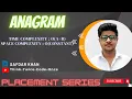Anagram String Java GFG LeetCode placementPreparationSeries FullExplanationWithCode SafdarKhan