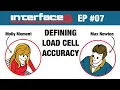 InterfaceIQ Podcast Defining Load Cell Accuracy