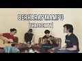 Download Lagu Threesixty - Berharap mampu (Cover)