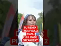 Download Lagu DJ REMIX PICA PICA 2 #youtubeshorts #shorts  #shortsfeed #djfullbass #djfullbass2025  #djremix