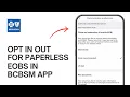 How to Opt in out for Paperless EOBs in BCBSM App